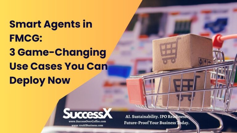 Smart Agents in FMCG: 3 Game-Changing Use Cases You Can Deploy Now