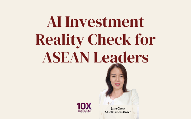 AI Investment Reality Check for ASEAN Leaders