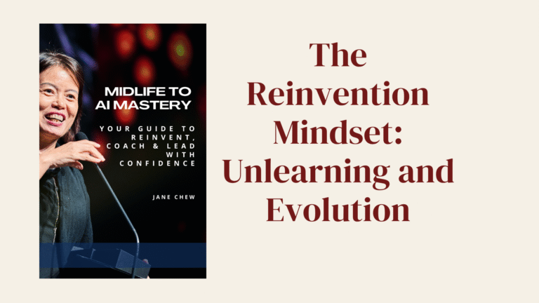 Why Reinvention Requires a New Mindset | Midlife to AI Mastery (3)